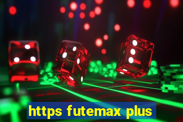 https futemax plus