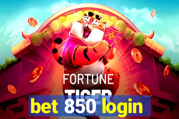 bet 850 login