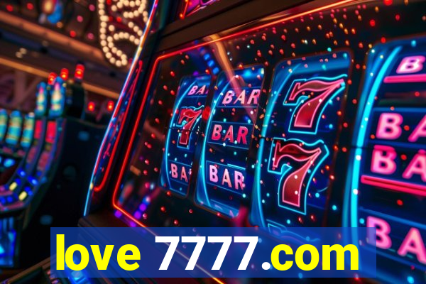 love 7777.com