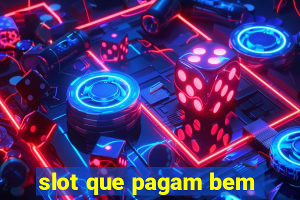 slot que pagam bem