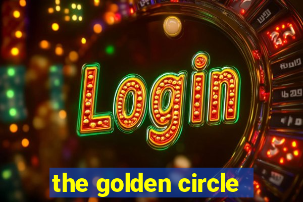 the golden circle