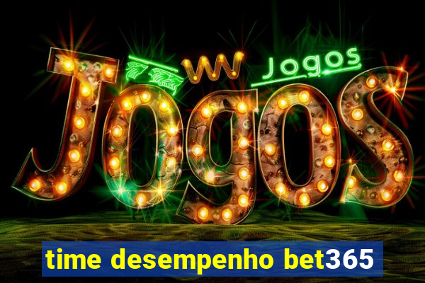 time desempenho bet365