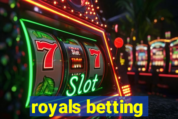 royals betting