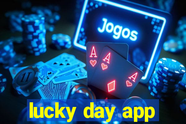 lucky day app