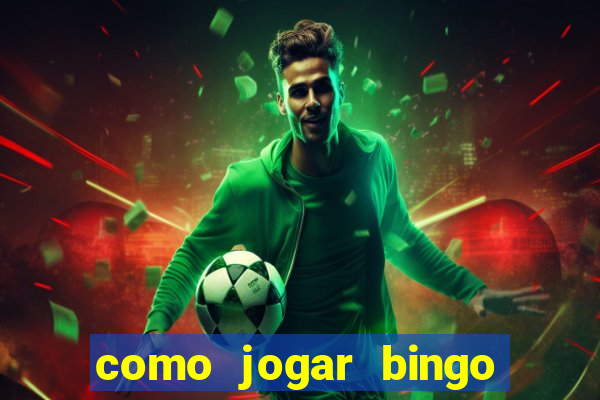 como jogar bingo online gratis