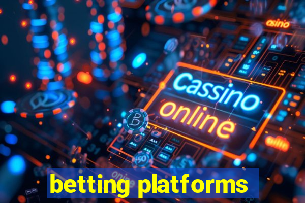 betting platforms