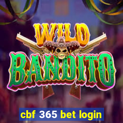 cbf 365 bet login