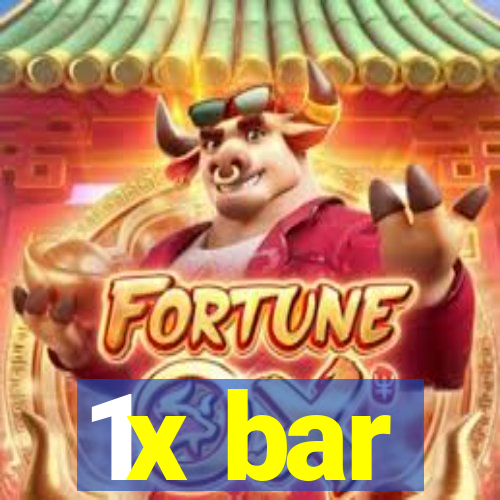 1x bar