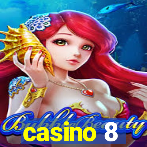 casino 8