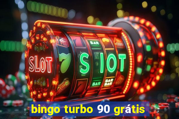 bingo turbo 90 grátis