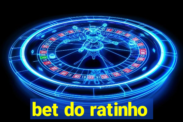 bet do ratinho