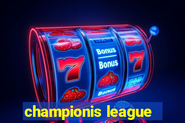 championis league