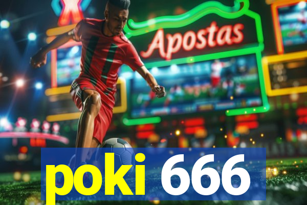 poki 666