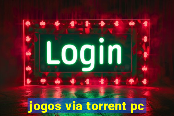 jogos via torrent pc