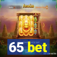 65 bet