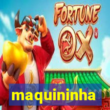 maquininha