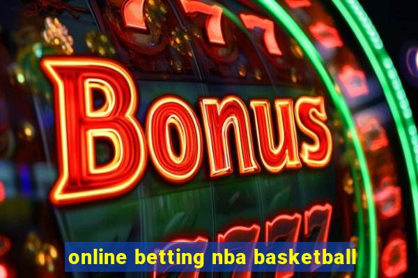 online betting nba basketball