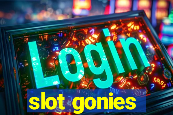 slot gonies