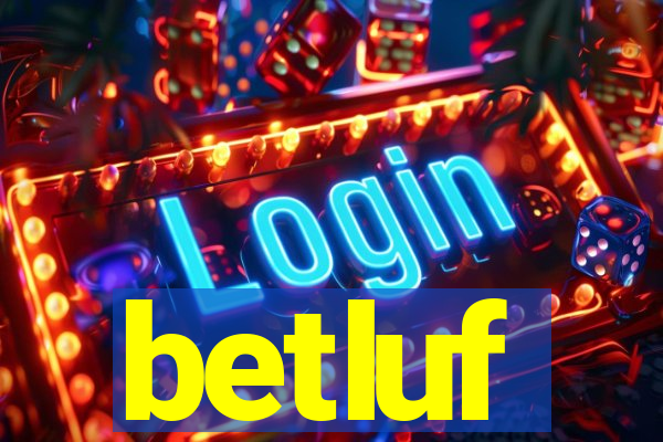 betluf