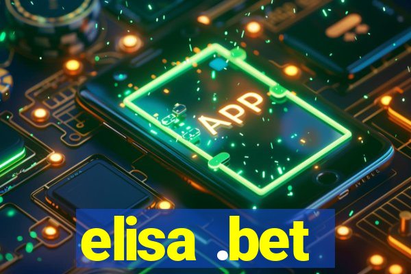 elisa .bet