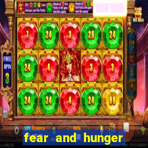 fear and hunger empty scroll