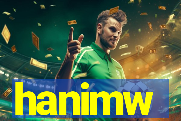 hanimw