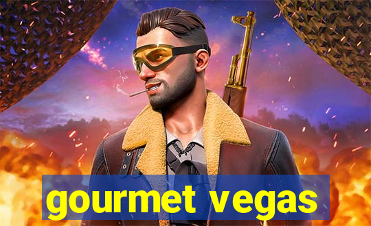 gourmet vegas