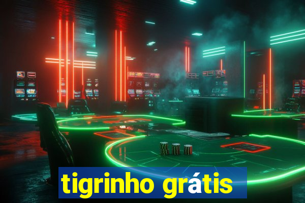 tigrinho grátis