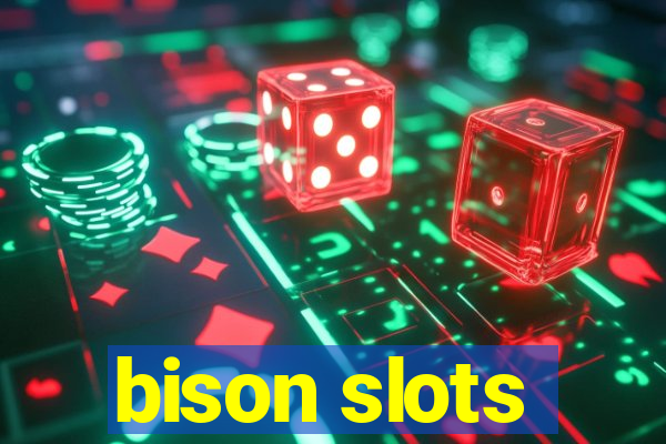 bison slots