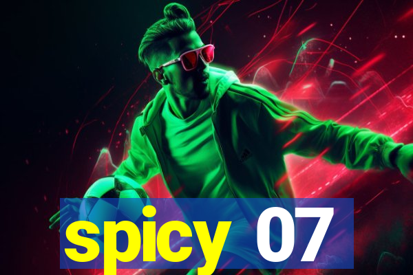 spicy 07