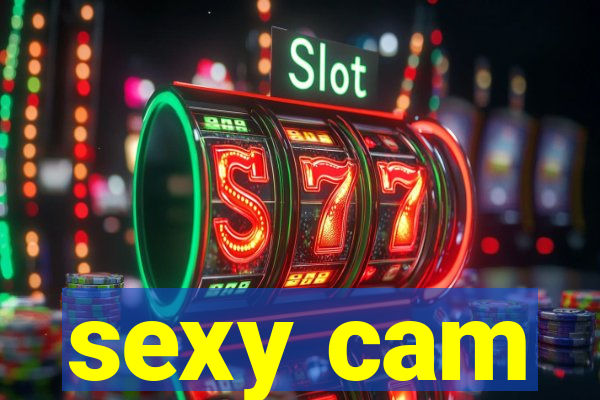 sexy cam