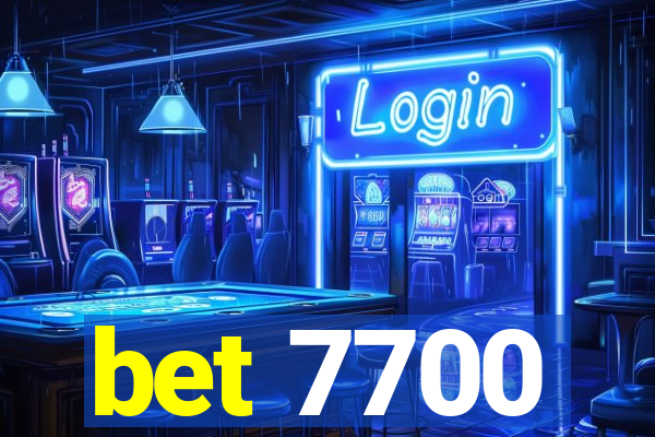 bet 7700