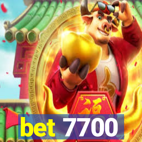 bet 7700