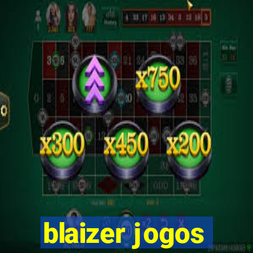 blaizer jogos