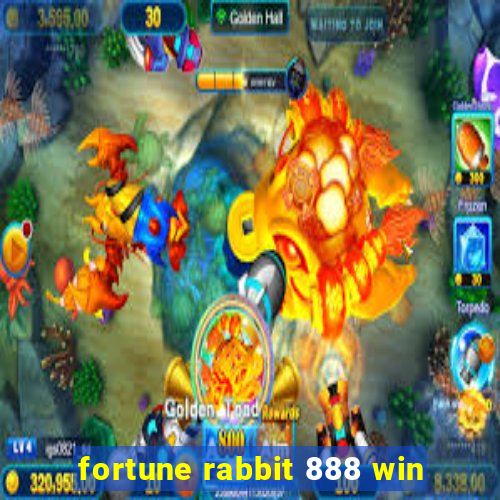 fortune rabbit 888 win