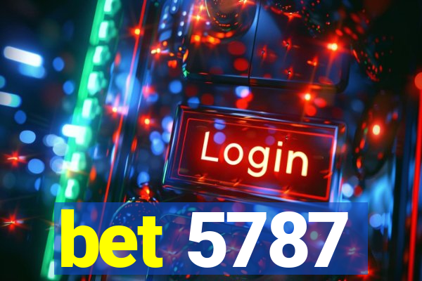 bet 5787