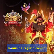 bónus de registo casino