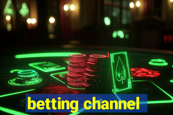 betting channel