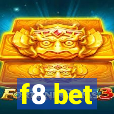 f8 bet