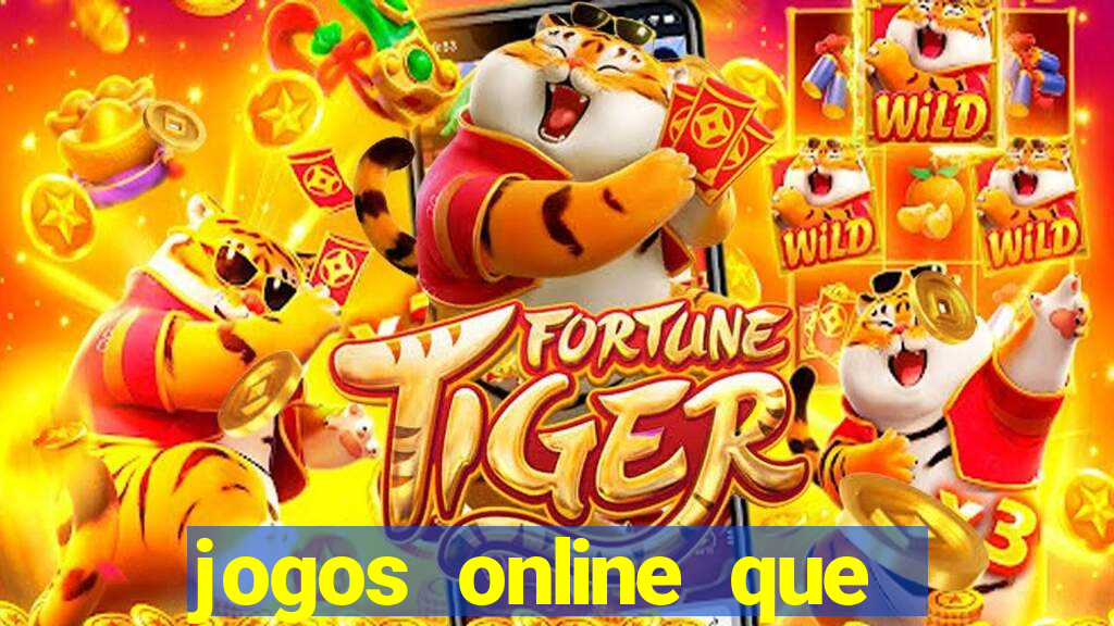 jogos online que ganha dinheiro