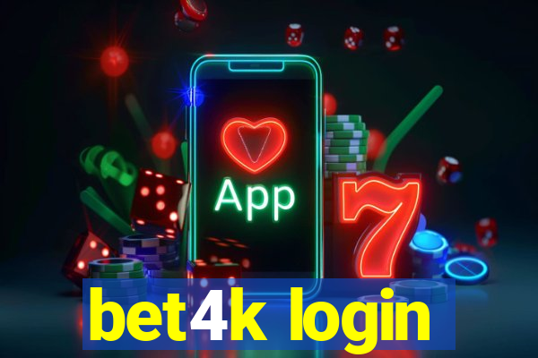 bet4k login