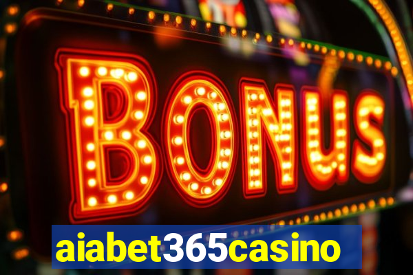 aiabet365casino