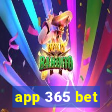 app 365 bet