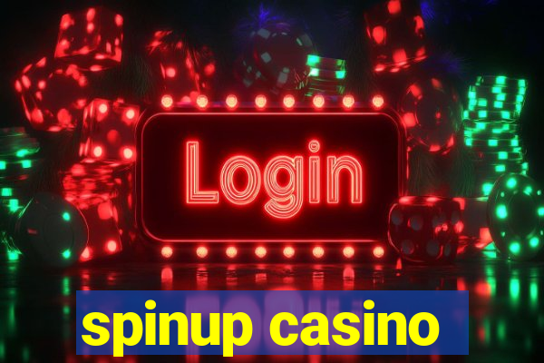 spinup casino