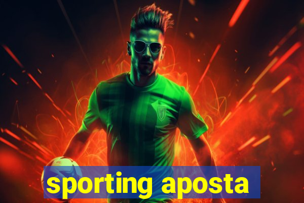 sporting aposta