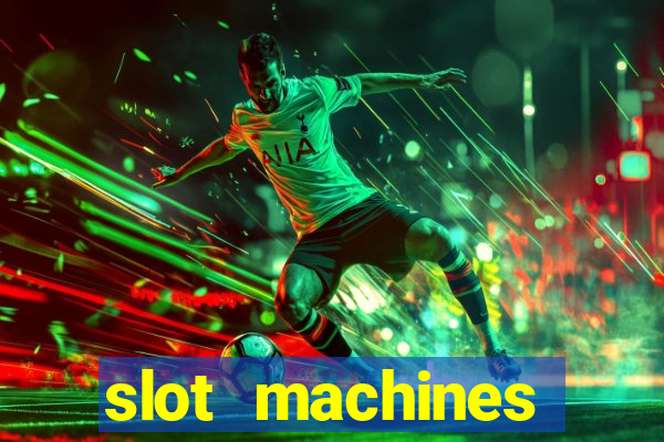 slot machines online gambling