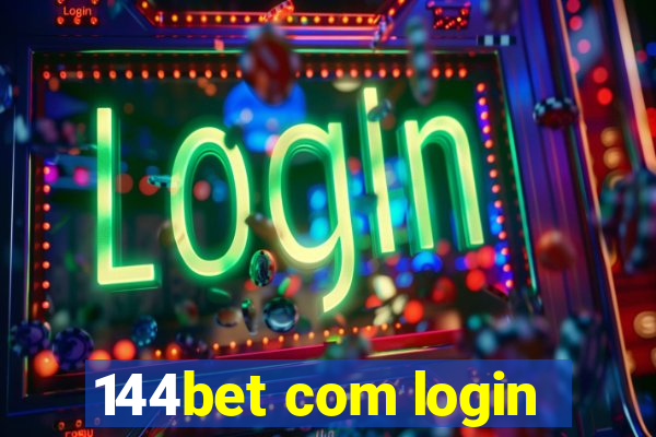 144bet com login