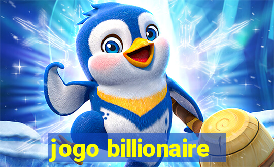 jogo billionaire