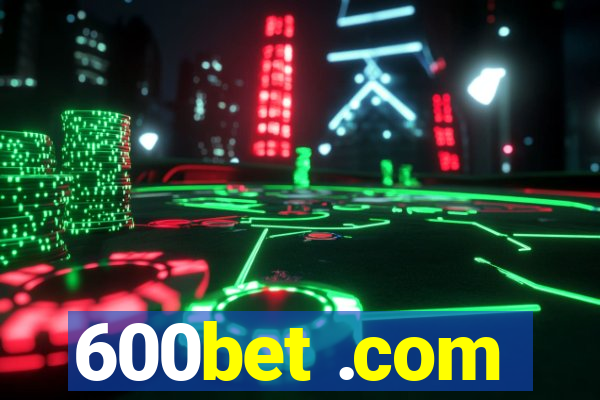 600bet .com