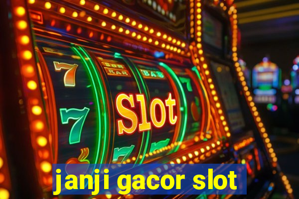 janji gacor slot